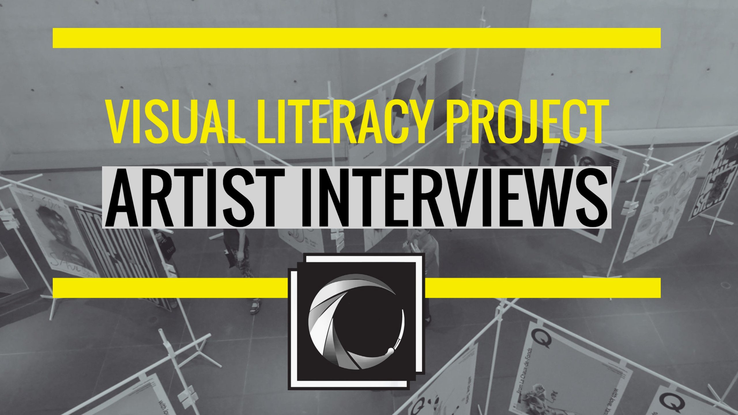 Visual Literacy Project artist interviews #visualliteracyproject
